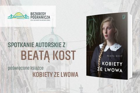 na plakacie okładka książki Kobiety ze Lwowa oraz tekst