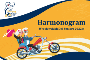 grafika żółto granatowa dotycząca harmonogramu Dni Seniora 2022